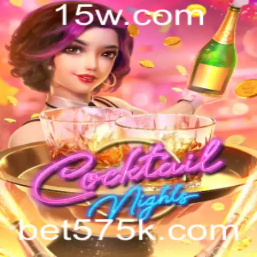 Descubra o Fascinante Mundo de CocktailNights com Bet575